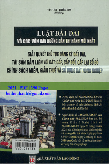 Luật Đất Đai Và Các Văn Bản Hướng Dẫn Thi Hành Mới Nhất (NXB Lao Động 2021) - Vũ Tươi, 390 Trang