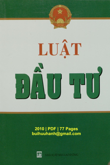 Luật Đầu Tư (NXB Lao Động 2010) - Nhiều Tác Giả, 77 Trang