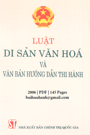 Luật Di Sản Văn Hóa & Văn Bản Hướng Dẫn Thi Hành (NXB Chính Trị 2006) - Phạm Việt, 145 Trang