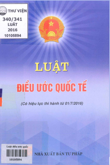 Luật Điều Ước Quốc Tế (NXB Tư Pháp 2016) - Nhiều Tác Giả, 73 Trang