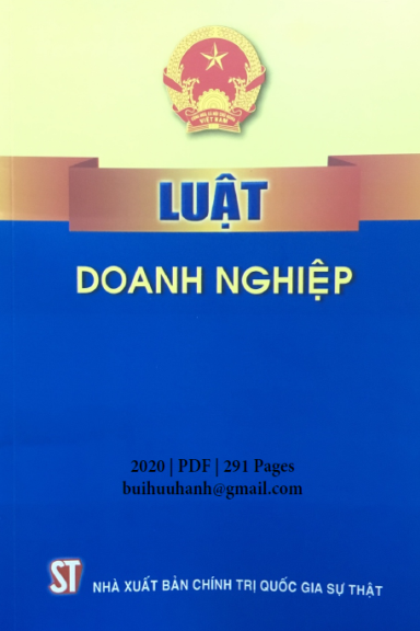 Luật Doanh Nghiệp (NXB Chính Trị 2020) - Nguyễn Phú Trọng, 291 Trang