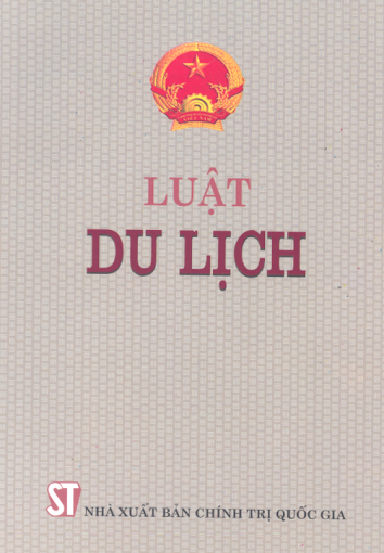 Luật Du Lịch 2005 (NXB Chính Trị 2006) - Nhiều Tác Giả, 78 Trang