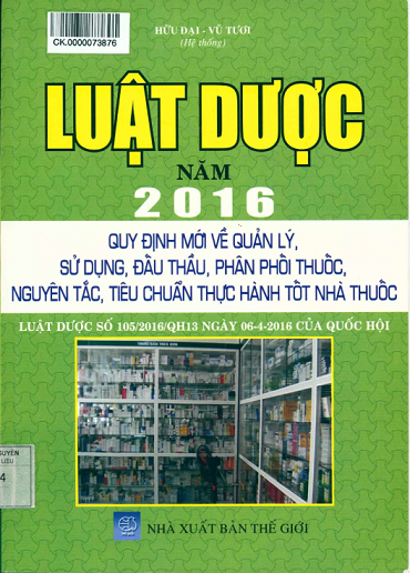 Luật Dược Năm 2016 (NXB Thế Giới 2016) - Hữu Đại, 369 Trang
