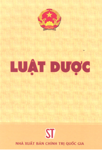 Luật Dược (NXB Chính Trị 2006) - Nhiều Tác Giả, 57 Trang