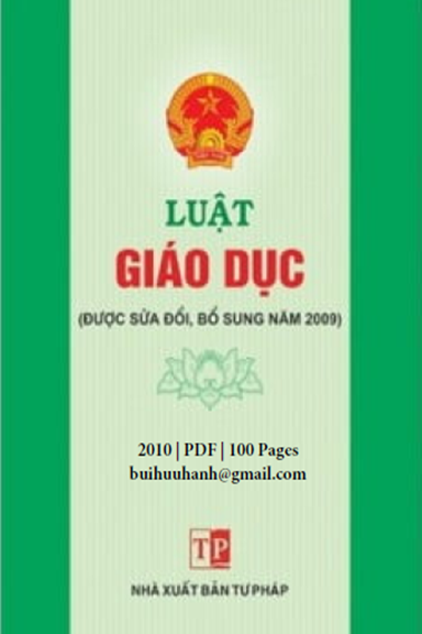 Luật Giáo Dục Năm 2009 (NXB Tư Pháp 2010) - Nguyễn Phú Trọng, 100 Trang