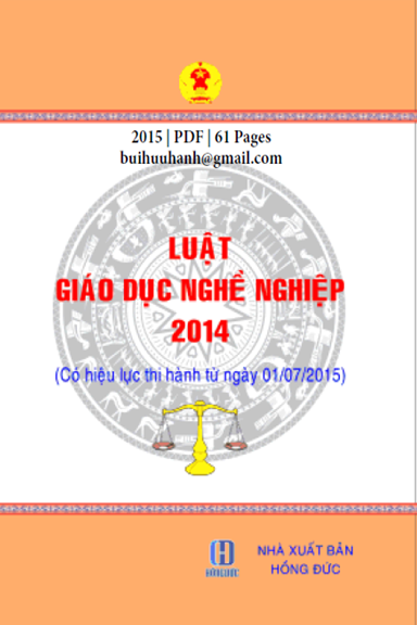 Luật Giáo Dục Nghề Nghiệp 2014 (NXB Hồng Đức 2015) - Nguyễn Sinh Hùng, 61 Trang