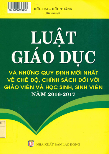 Luật Giáo Dục Và Những Quy Định Mới Nhất Về Chế Độ Chính Sách Đối Với Giáo Viên Và Học Sinh