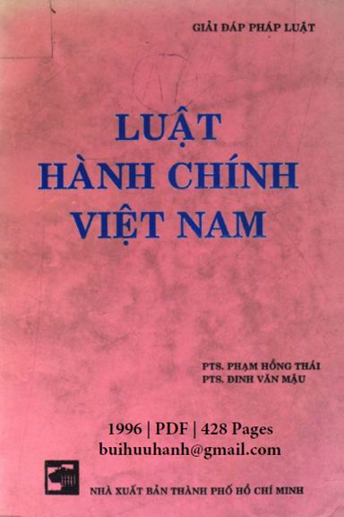 Luật Hành Chính Việt Nam (NXB Tổng Hợp 1996) - Phạm Hồng Thái, 428 Trang