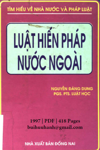 Luật Hiến Pháp Nước Ngoài (NXB Đồng Nai 1997) - Nguyễn Đăng Dung, 418 Trang