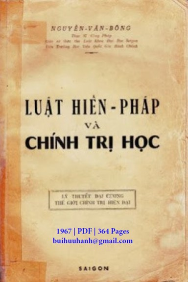 Luật Hiến Pháp Và Chính Trị Học (NXB Sài Gòn 1967) - Nguyễn Văn Bông, 364 Trang