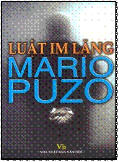 Luật Im Lặng (NXB Văn Học 2001) - Mario Puzo, 480 Trang