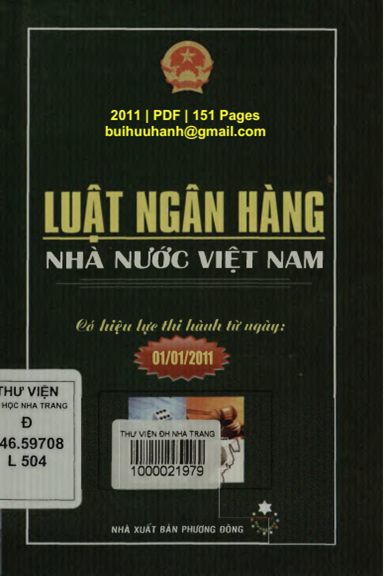 Luật Ngân Hàng Nhà Nước Việt Nam (NXB Phương Đông 2011) - Nhiều Tác Giả, 151 Trang