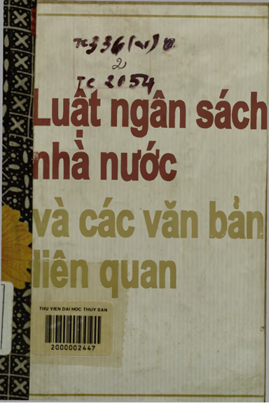 Luật Ngân Sách Nhà Nước Và Các Văn Bản Liên Quan (NXB Hà Nội 1996) - Nhiều Tác Giả, 329 Trang