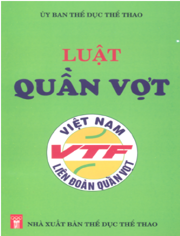 Luật Quần Vợt (NXB Thể Dục Thể Thao 2006) - Nhiều Tác Giả, 80 Trang