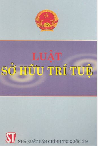 Luật Sở Hữu Trí Tuệ (NXB Chính Trị 2006) - Phạm Minh Thúy, 198 Trang