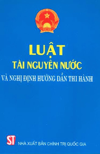Luật Tài Nguyên Nước Và Nghị Định Hướng Dẫn Thi Hành (NXB Chính Trị 2003) - Phạm Việt, 75 Trang