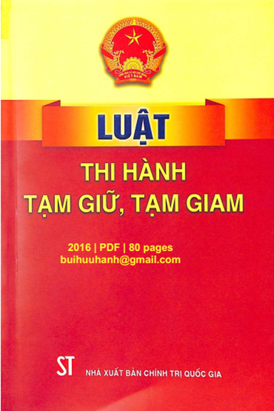 Luật Thi Hành Tạm Giữ, Tạm Giam (NXB Chính Trị 2016) - Nhiều Tác Giả, 80 Trang