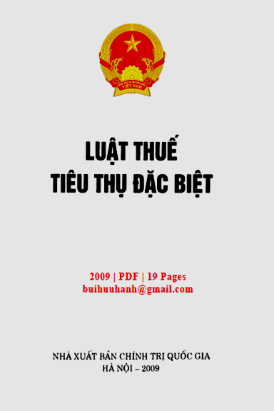 Luật Thuế Tiêu Thụ Đặc Biệt (NXB Chính Trị 2009) - Nguyễn Minh Triết, 19 Trang