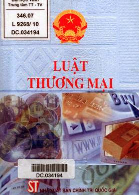 Luật Thương Mại (NXB Chính Trị 2010) - Nguyễn Duy Hùng, 194 Trang
