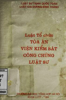 Luật Tổ Chức Tòa Án Viện Kiểm Soát Công Chúng - Trịnh Quốc Toàn, 226 Trang