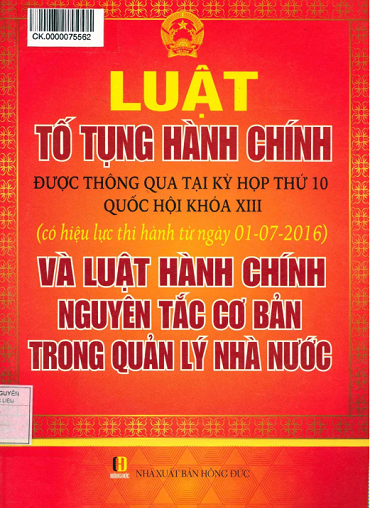 Luật Tố Tụng Hành Chính Và Luật Hành Chính-Nguyên Tắc Cơ Bản Trong Quản Lý Nhà Nước - Nhiều Tác Giả