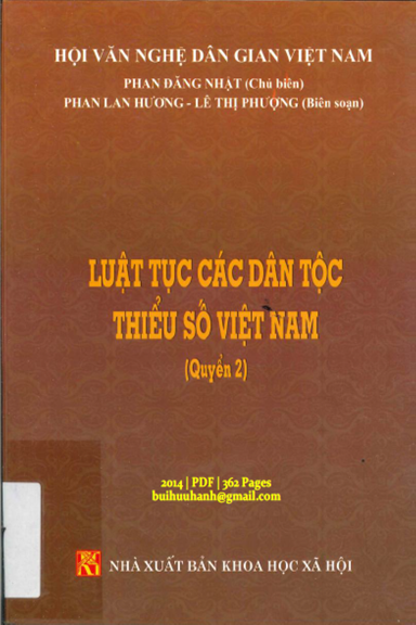 Luật Tục Các Dân Tộc Thiểu Số Việt Nam Quyển 2 (NXB Khoa Học Xã Hội 2014) - Phan Đăng Nhật 362 Trang