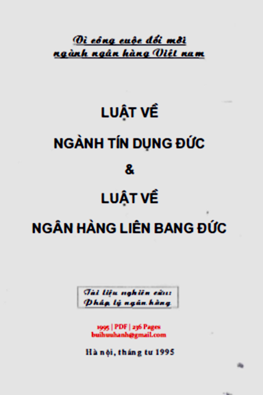 Luật Về Ngành Tín Dụng Đức Và Luật Về Ngân Hàng Liên Bang Đức (NXB Hà Nội 1995) - Carlos Jahnsen