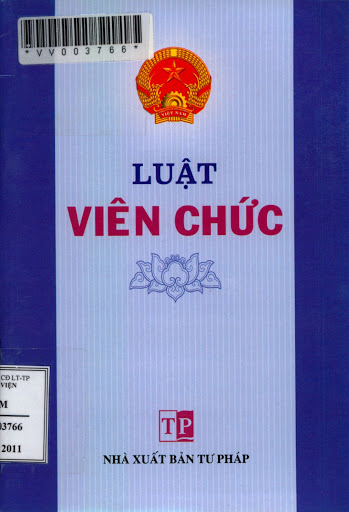 Luật Viên Chức (NXB Tư Pháp 2011) - Nhiều Tác Giả, 39 Trang