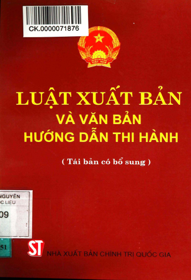 Luật Xuất Bản Và Văn Bản Hướng Dẫn Thi Hành (NXB Chính Trị 2000) - Nhiều Tác Giả, 133 Trang