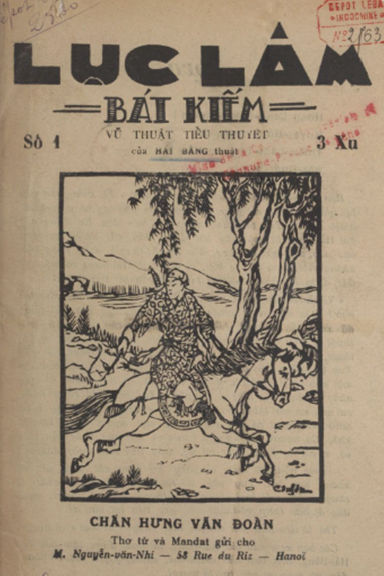 Lục Lâm Bát Kiếm Số 1-17 (NXB Chấn Hưng 1939) - Hải Bằng, 272 Trang