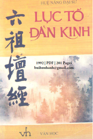 Lục Tổ Đàn Kinh (NXB Văn Học 1992) - Huệ Năng, 201 Trang