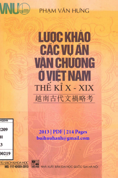Lược Khảo Các Vụ Án Văn Chương Ở Việt Nam Thế Kỉ X-XIX (NXB Đại Học Quốc Gia 2013) - Phạm Văn Hưng
