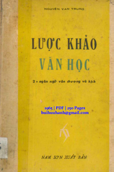 Lược Khảo Văn Học Tập 2-Ngôn Ngữ Văn Chương Và Kịch (NXB Nam Sơn 1965) - Nguyễn Văn Trung, 250 Trang