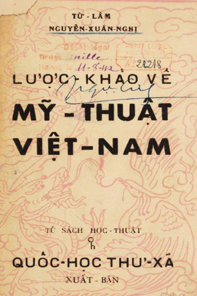 Lược Khảo Về Mỹ Thuật Việt Nam (NXB Quốc Học Thư Xã 1942) - Nguyễn Xuân Nghị, 226 Trang