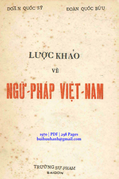 Lược Khảo Về Ngữ Pháp Việt Nam (NXB Sáng Tạo 1970) - Doãn Quốc Sỹ, 298 Trang