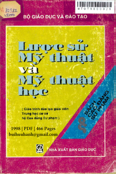 Lược Sử Mỹ Thuật Và Mỹ Thuật Học (NXB Giáo Dục 1998) - Nhiều Tác Giả, 466 Trang