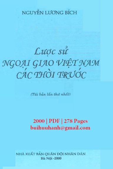 Lược Sử Ngoại Giao Việt Nam Các Thời Trước (NXB Quân Đội 2000) - Nguyễn Lương Bích, 278 Trang