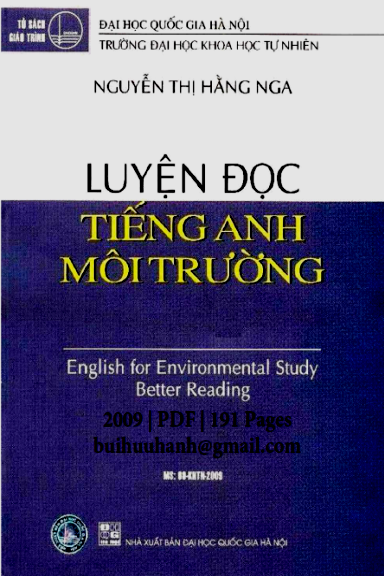 Luyện Đọc Tiếng Anh Môi Trường (NXB Đại Học Quốc Gia 2009) - Nguyễn Thị Hằng Nga, 191 Trang