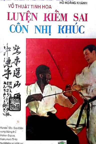 Luyện Kiếm Sai Côn Nhị Khúc (NXB Long An 1990) - Hồ Hoàng Khánh, 113 Trang