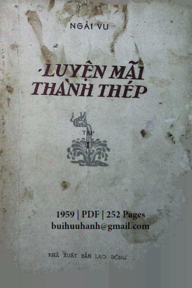 Luyện Mãi Thành Thép Tập 1 (NXB Lao Động 1959) - Ngải Vu, 252 Trang