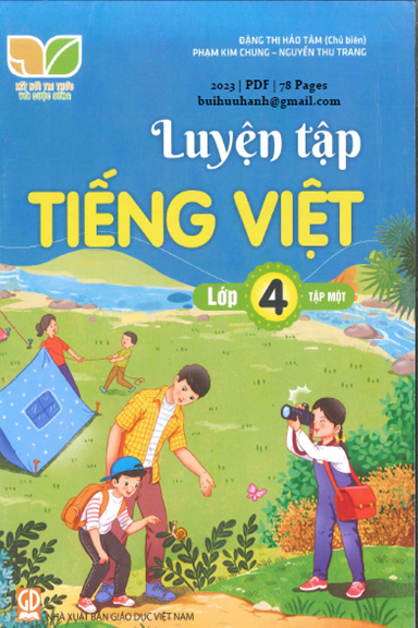 Luyện Tập Tiếng Việt Lớp 4 Tập 1 (NXB Giáo Dục 2023) - Đặng Thị Hảo Tâm, 78 Trang