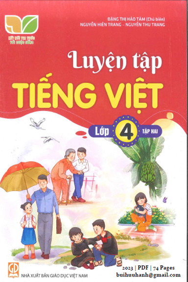 Luyện Tập Tiếng Việt Lớp 4 Tập 2 (NXB Giáo Dục 2023) - Đặng Thị Hảo Tâm, 74 Trang