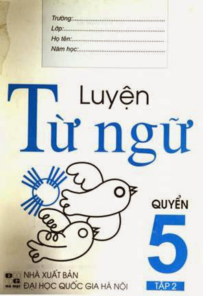 Luyện Từ Ngữ Quyển 5 Tập 2 (NXB Đại Học Quốc Gia 2001) - Nguyễn Trí, 27 Trang