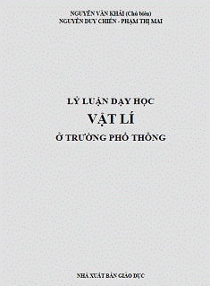 Lý Luận Dạy Học Vật Lý Ở Trường Phổ Thông (NXB Giáo Dục 2002) - Nguyễn Văn Khải, 169 Trang