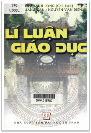 Lý Luận Giáo Dục (NXB Đại Học Sư Phạm 2010) - Phan Thanh Long, 262 Trang