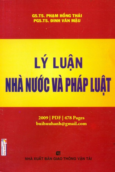Lý Luận Nhà Nước Và Pháp Luật (NXB Giao Thông Vận Tải 2009) - Phạm Hồng Thái, 478 Trang