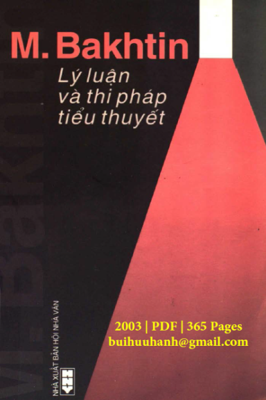 Lý Luận Và Thi Pháp Tiểu Thuyết (NXB Hội Nhà Văn 2003) - Mikhail Bakhtin, 365 Trang