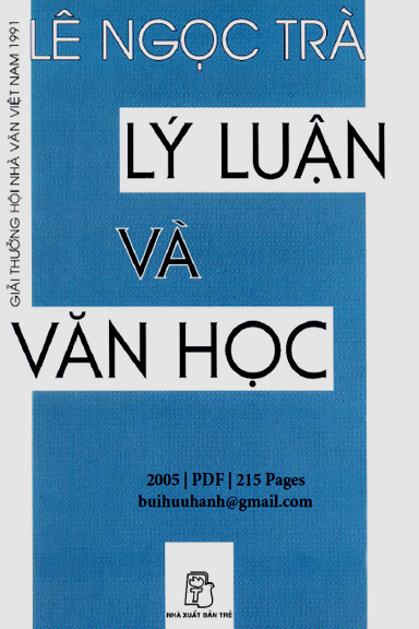 Lý Luận Và Văn Học (NXB Trẻ 2005) - Lê Ngọc Trà, 215 Trang