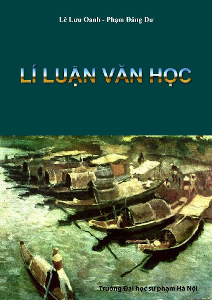 Lý Luận Văn Học (NXB Đại Học Sư Phạm 2008) - Lê Lưu Oanh, 209 Trang