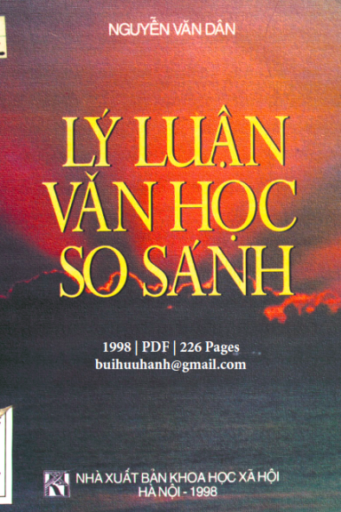 Lý Luận Văn Học So Sánh (NXB Khoa Học Xã Hội 1998) - Nguyễn Văn Dân, 226 Trang